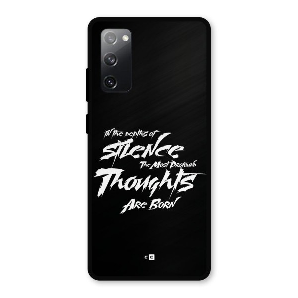 Silent Thoughts Metal Back Case for Galaxy S20 FE 5G