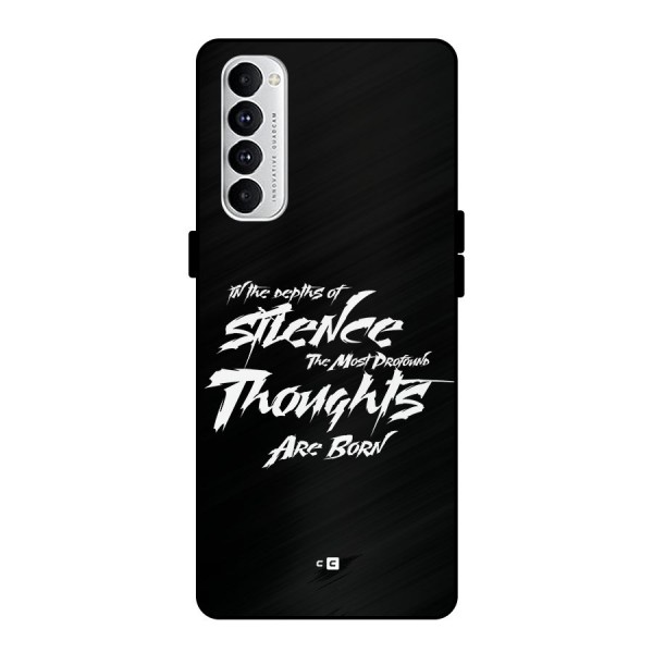 Silent Thoughts Metal Back Case for Oppo Reno4 Pro