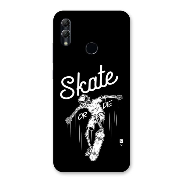 Skate Or Die Back Case for Honor 10 Lite