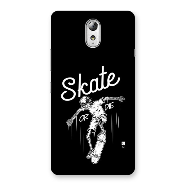 Skate Or Die Back Case for Lenovo Vibe P1M