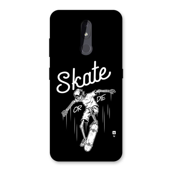 Skate Or Die Back Case for Nokia 3.2