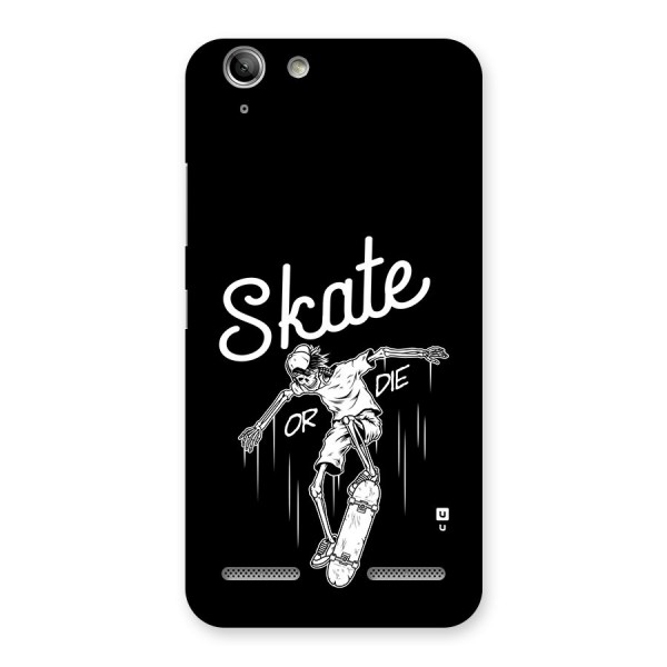 Skate Or Die Back Case for Vibe K5 Plus