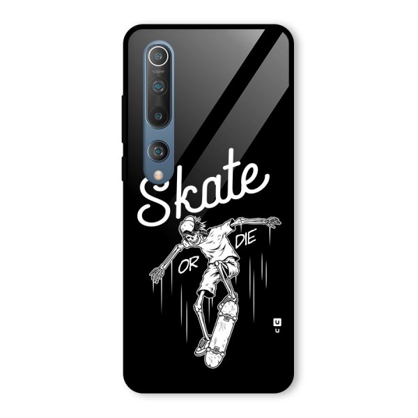 Skate Or Die Glass Back Case for Mi 10
