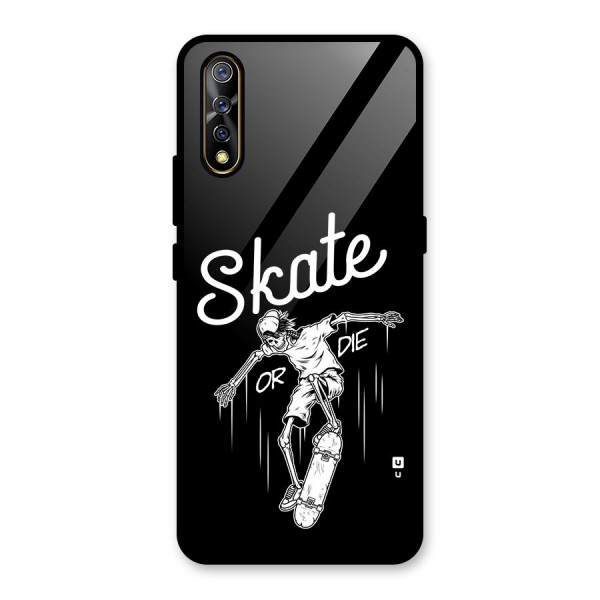 Skate Or Die Glass Back Case for Vivo S1
