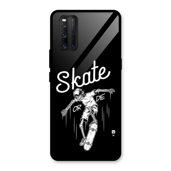 Skate Or Die Glass Back Case for Vivo iQOO 3