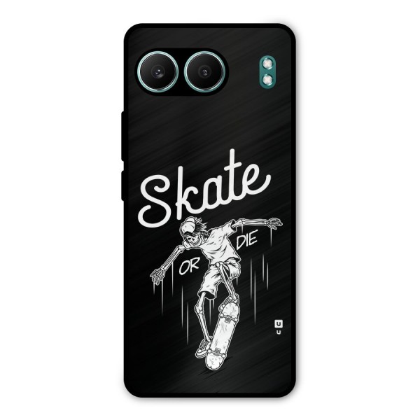 Skate Or Die Metal Back Case for OnePlus Nord 4