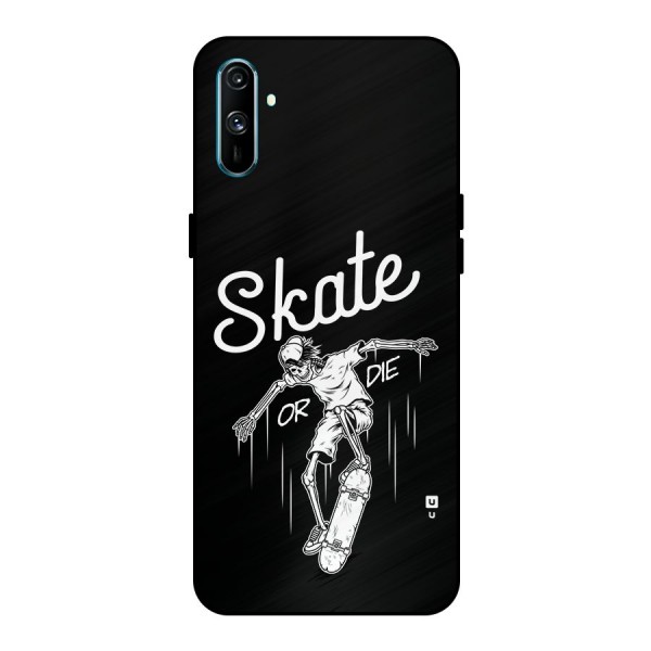 Skate Or Die Metal Back Case for Realme C3