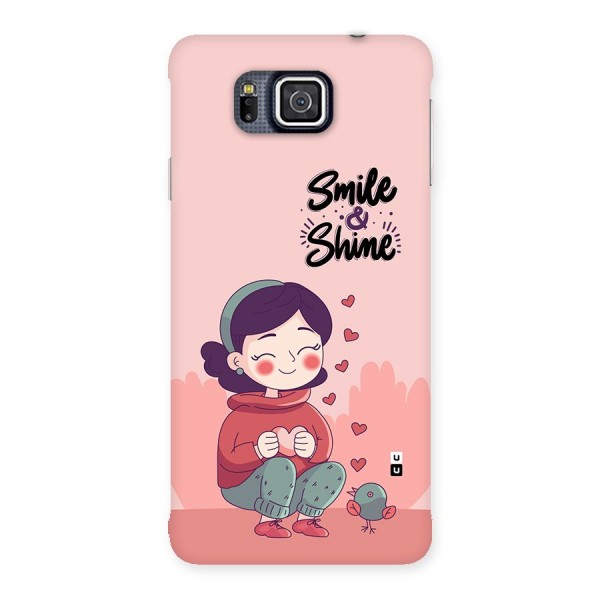 Smile And Shine Back Case for Galaxy Alpha