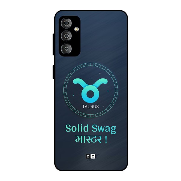 Solid Tauras Metal Back Case for Galaxy F23