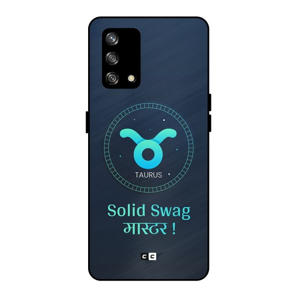 Solid Tauras Metal Back Case for Oppo F19s