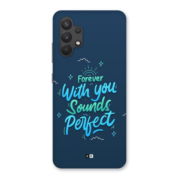 Sounds Perfect Back Case for Galaxy A32