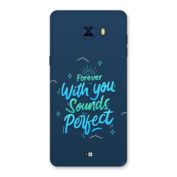 Sounds Perfect Back Case for Galaxy C7 Pro