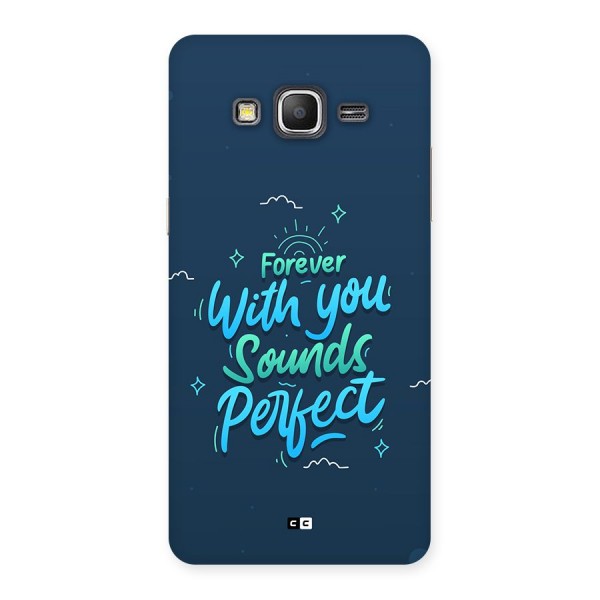 Sounds Perfect Back Case for Galaxy Grand Prime