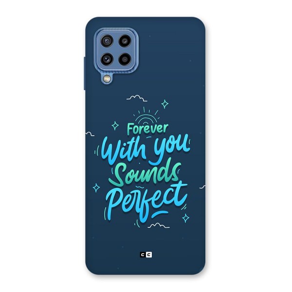Sounds Perfect Back Case for Galaxy M32