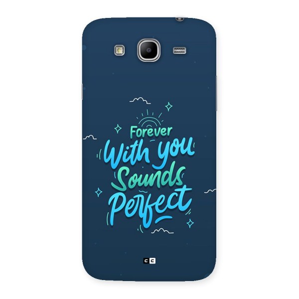 Sounds Perfect Back Case for Galaxy Mega 5.8