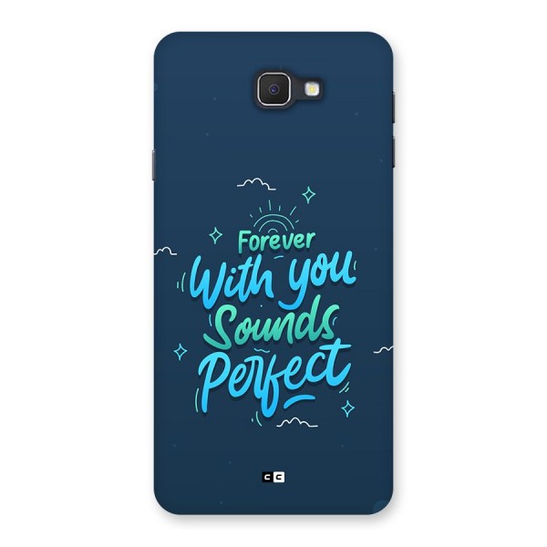 Sounds Perfect Back Case for Galaxy On7 2016