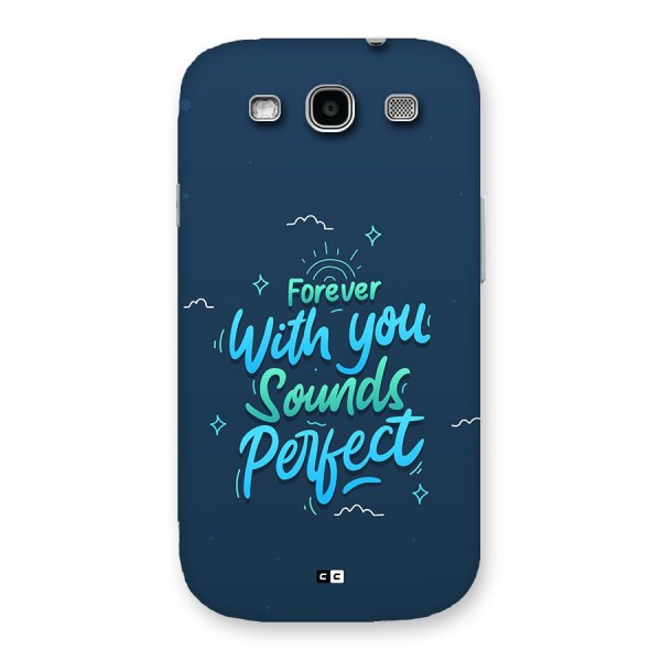 Sounds Perfect Back Case for Galaxy S3