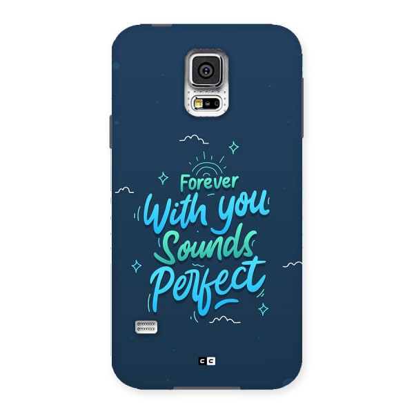 Sounds Perfect Back Case for Galaxy S5