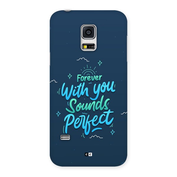 Sounds Perfect Back Case for Galaxy S5 Mini
