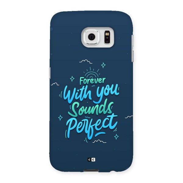 Sounds Perfect Back Case for Galaxy S6