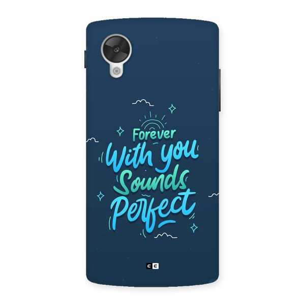 Sounds Perfect Back Case for Google Nexus 5