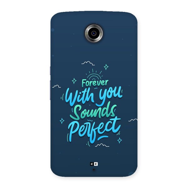 Sounds Perfect Back Case for Google Nexus 6