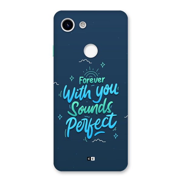 Sounds Perfect Back Case for Google Pixel 3