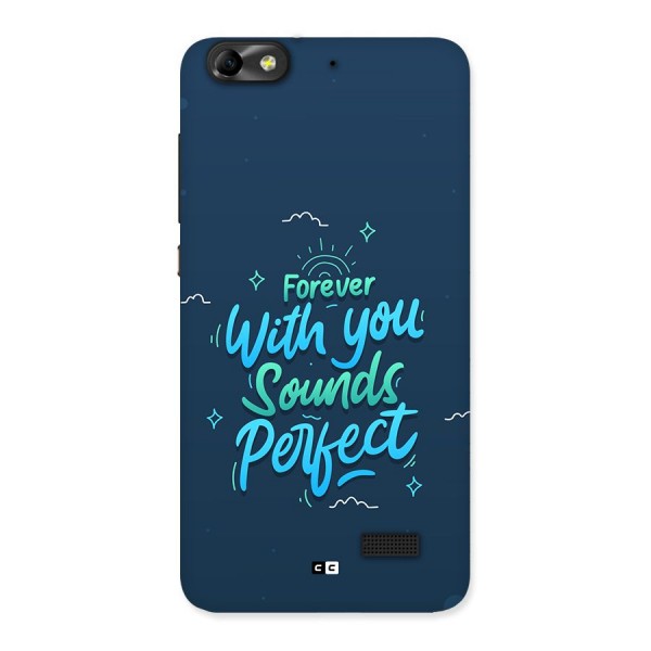 Sounds Perfect Back Case for Honor 4C