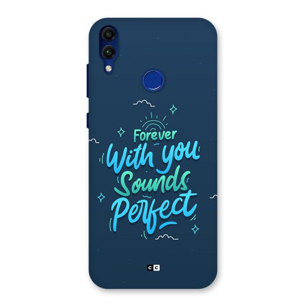 Sounds Perfect Back Case for Honor 8C