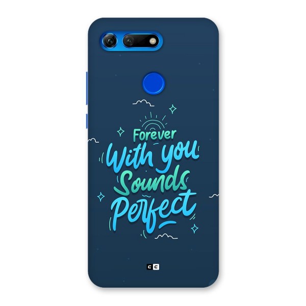 Sounds Perfect Back Case for Honor View 20