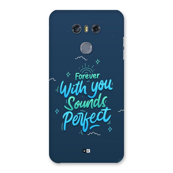 Sounds Perfect Back Case for LG G6