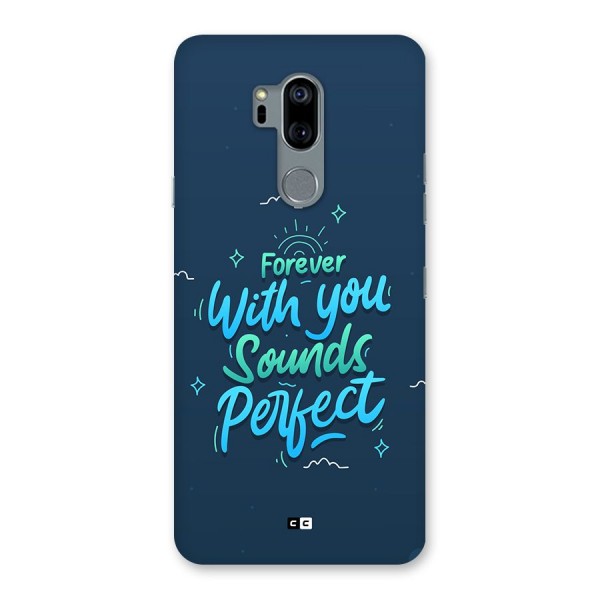 Sounds Perfect Back Case for LG G7