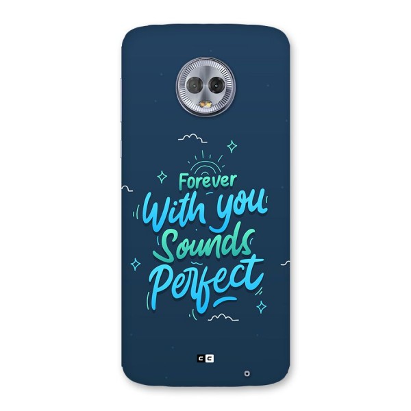 Sounds Perfect Back Case for Moto G6 Plus