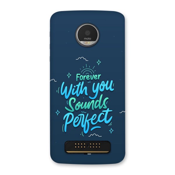 Sounds Perfect Back Case for Moto Z Play