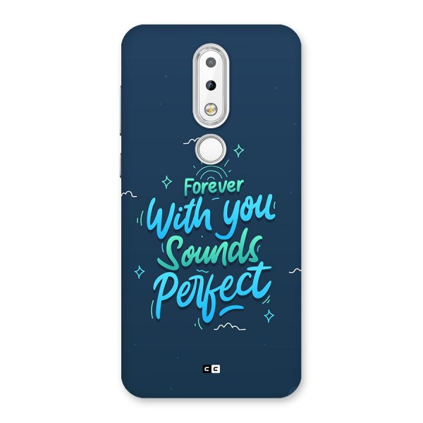 Sounds Perfect Back Case for Nokia 6.1 Plus