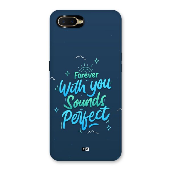 Sounds Perfect Back Case for Oppo K1
