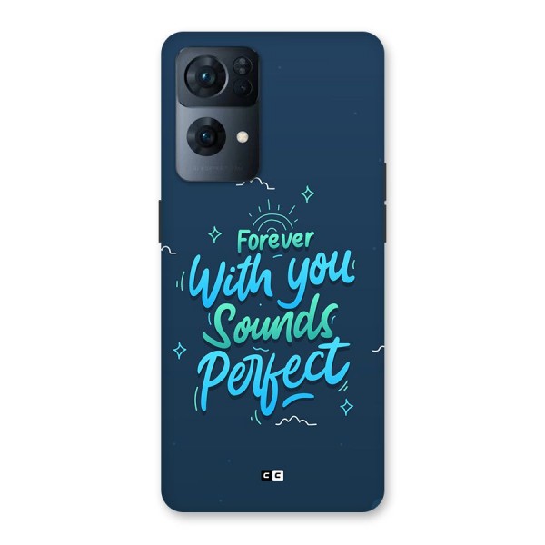 Sounds Perfect Back Case for Oppo Reno7 Pro 5G