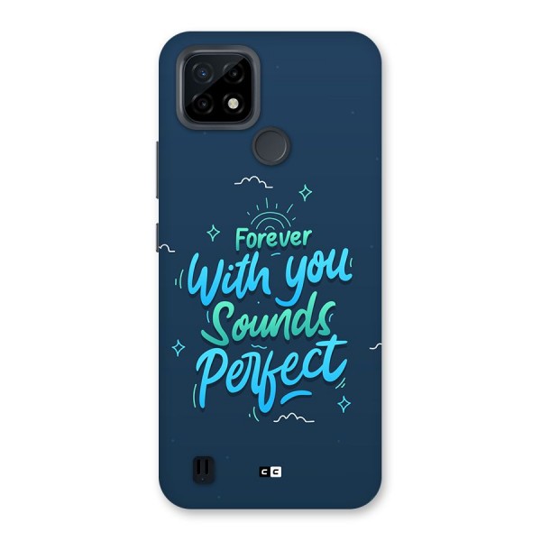 Sounds Perfect Back Case for Realme C21