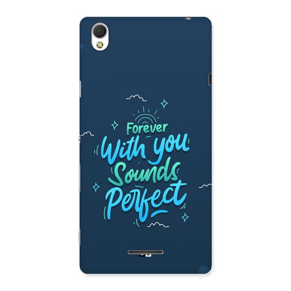 Sounds Perfect Back Case for Xperia T3