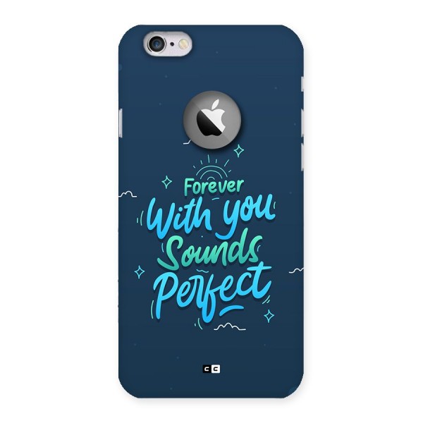 Sounds Perfect Back Case for iPhone 6 Logo Cut