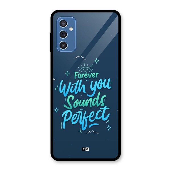 Sounds Perfect Glass Back Case for Galaxy M52 5G