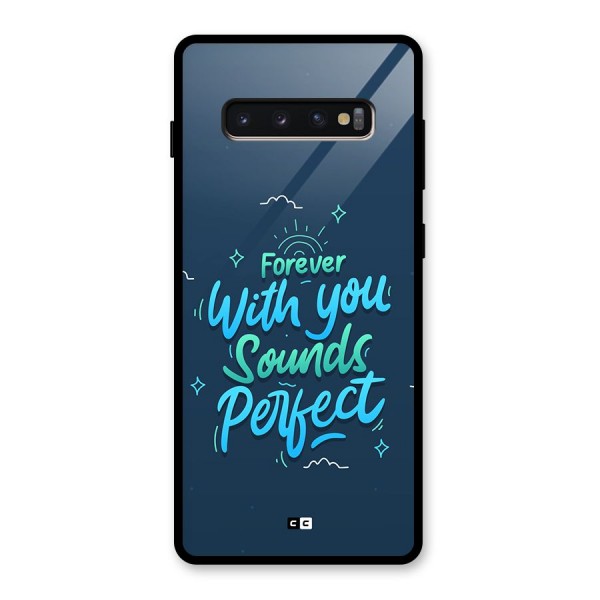 Sounds Perfect Glass Back Case for Galaxy S10 Plus