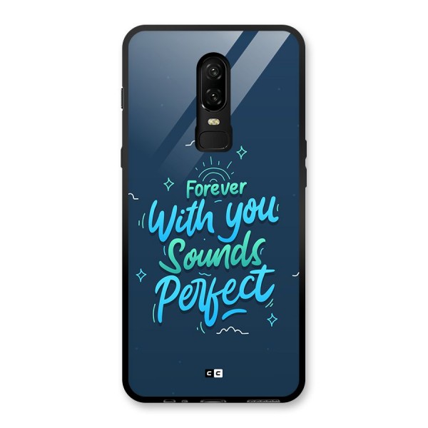 Sounds Perfect Glass Back Case for OnePlus 6