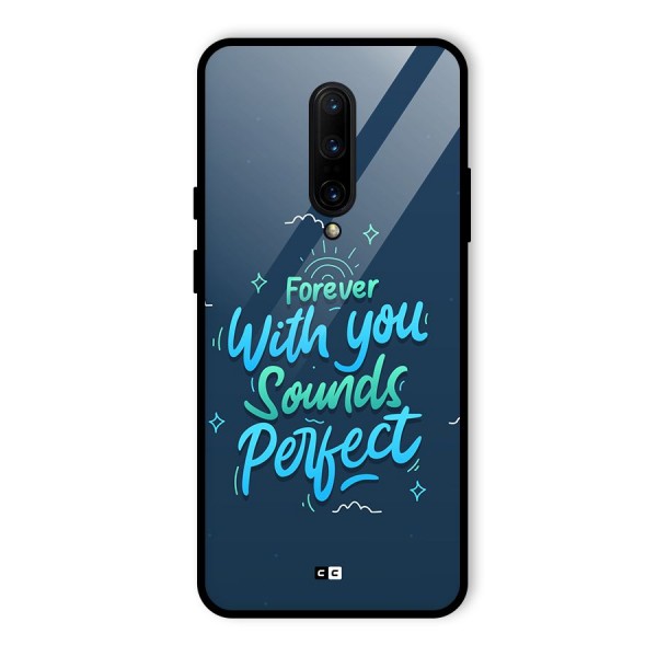 Sounds Perfect Glass Back Case for OnePlus 7 Pro