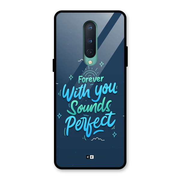 Sounds Perfect Glass Back Case for OnePlus 8