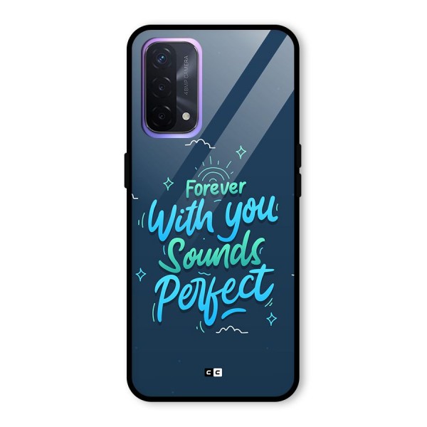 Sounds Perfect Glass Back Case for Oppo A74 5G