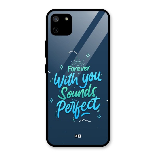 Sounds Perfect Glass Back Case for Realme C11