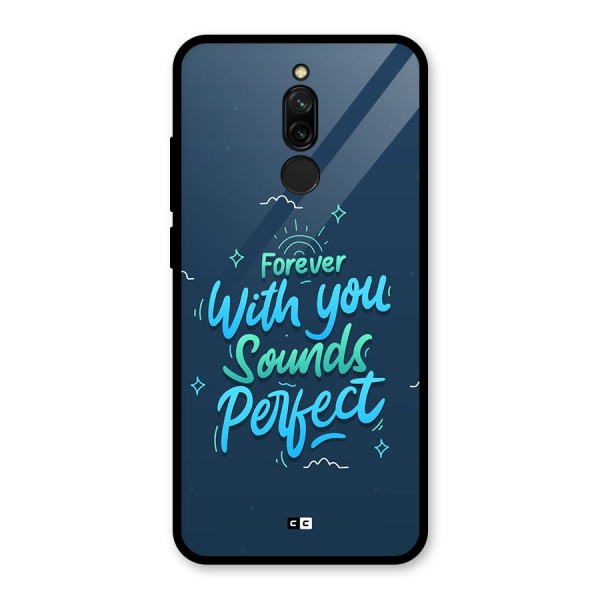 Sounds Perfect Glass Back Case for Redmi 8
