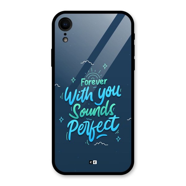 Sounds Perfect Glass Back Case for iPhone XR