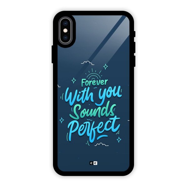 Sounds Perfect Glass Back Case for iPhone XS Max